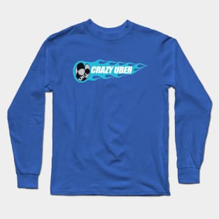 Crazy Uber Long Sleeve T-Shirt